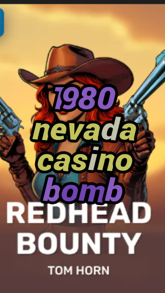 1980 nevada casino bomb-w4cy2mdjlx2bf.com